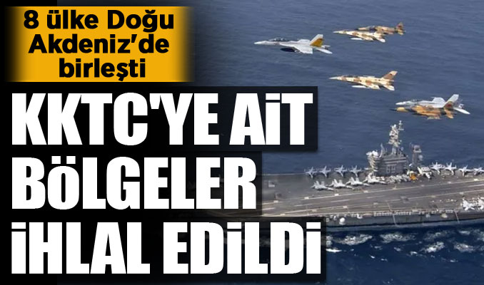 8 ülke Doğu Akdeniz