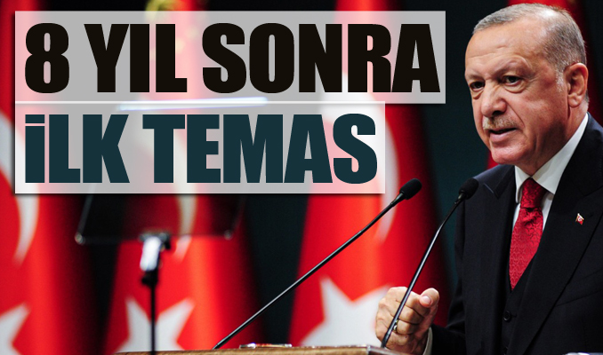 8 yıl sonra, ilk temas