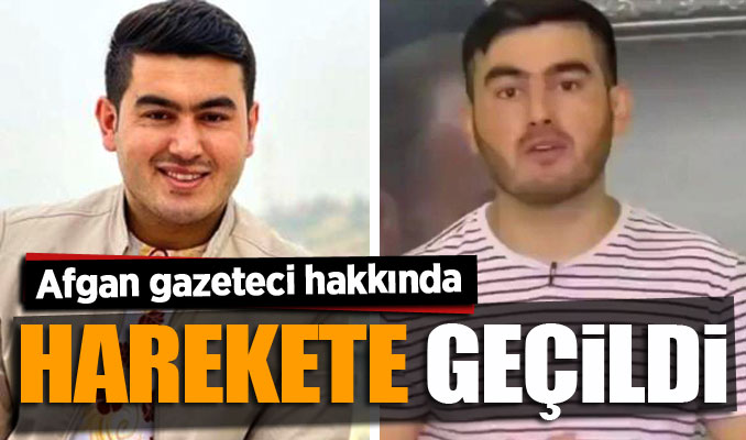 Afgan gazeteci hakkında harekete geçildi