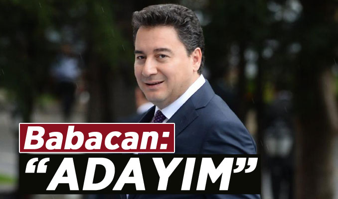 Ali Babacan adaylığını açıkladı