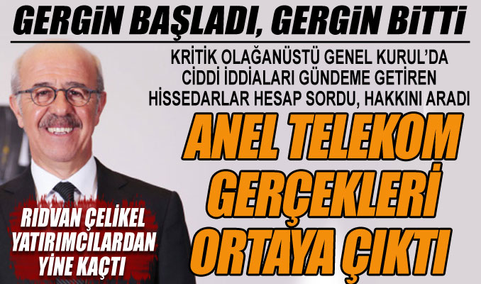 Anel Telekom gerçekleri ortaya çıktı