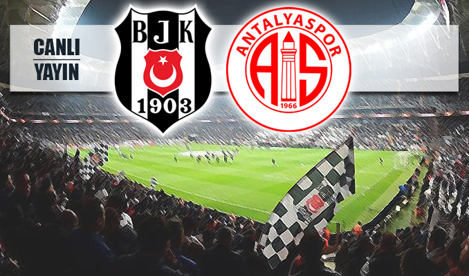 Beşiktaş: 0 - Antalyaspor: 0