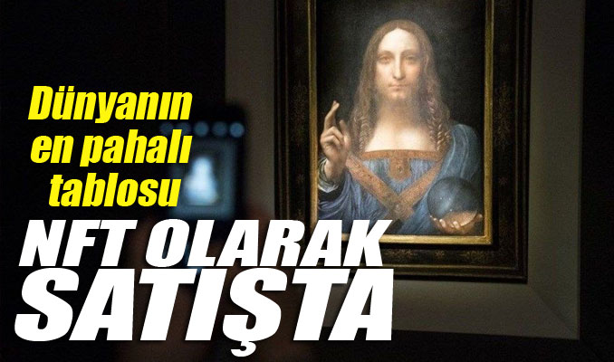 Dünyanın en pahalı tablosu NFT olarak satışta