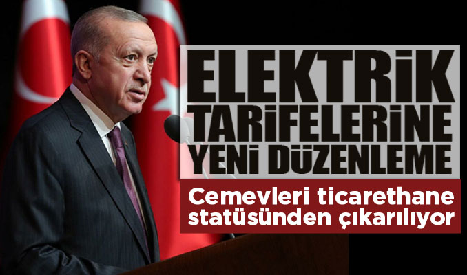 Kademeli tarife değişiyor, cemevleri ticarethane statüsünden çıkarılıyor