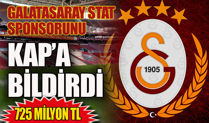 Galatasaray stat sponsorunu KAP