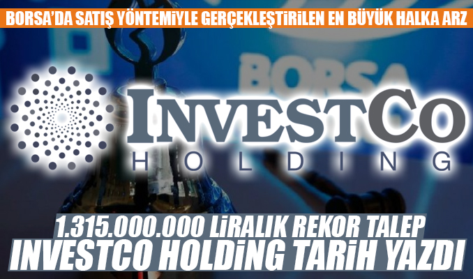 InvestCo Holding borsada tarih yazdı