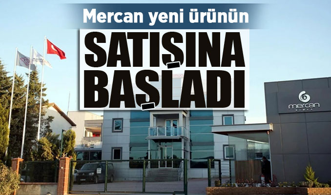 Mercan, yeni ürünün satışına başladı